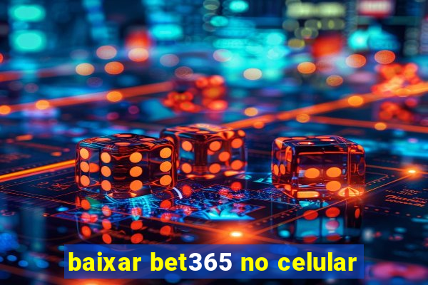 baixar bet365 no celular